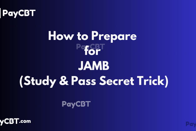 How to Prepare for JAMB 2024 in One Month (Pass JAMB With These Tricks)